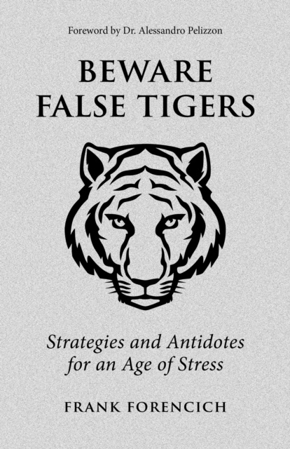 E-knjiga Beware False Tigers Frank Forencich