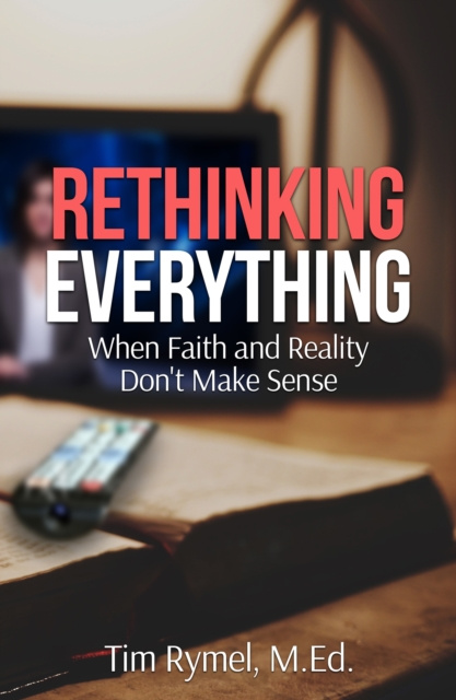 E-Book Rethinking Everything Tim Rymel