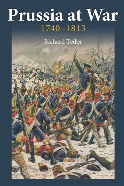 E-book Prussia at War Richard Tedor