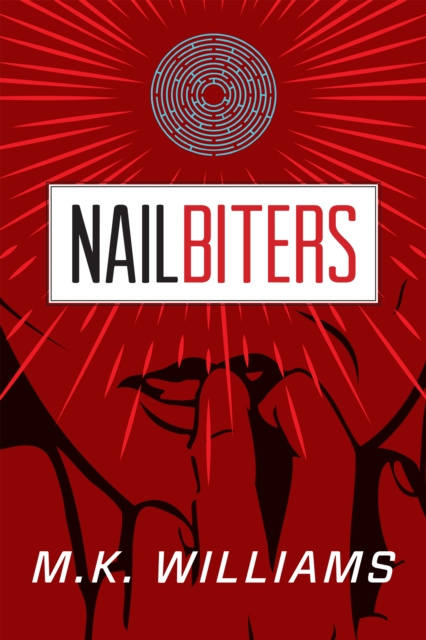 E-knjiga Nailbiters MK Williams
