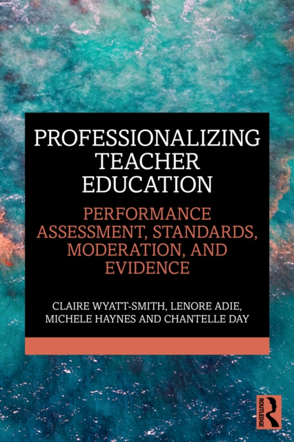 E-book Professionalizing Teacher Education Claire Wyatt-Smith