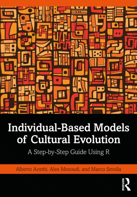 E-könyv Individual-Based Models of Cultural Evolution Alberto Acerbi