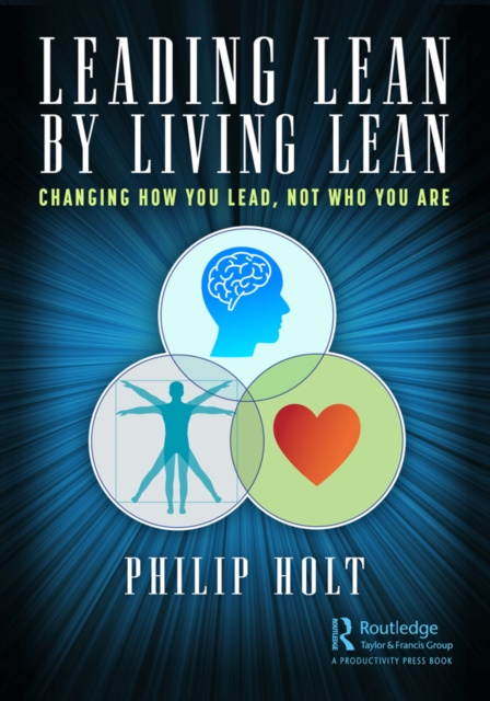 E-kniha Leading Lean by Living Lean Philip Holt