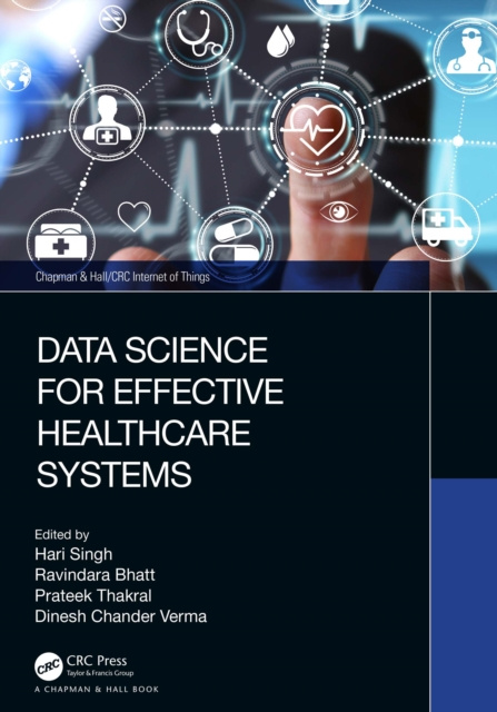 E-book Data Science for Effective Healthcare Systems Hari Singh