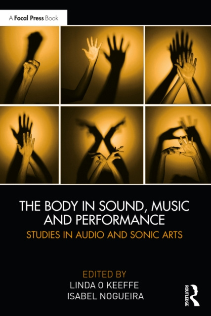 E-knjiga Body in Sound, Music and Performance Linda O Keeffe
