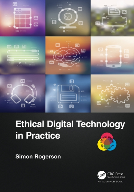 E-knjiga Ethical Digital Technology in Practice Simon Rogerson