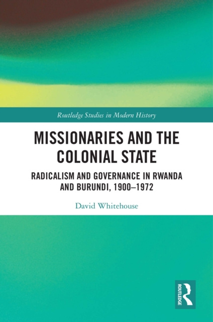 E-kniha Missionaries and the Colonial State David Whitehouse