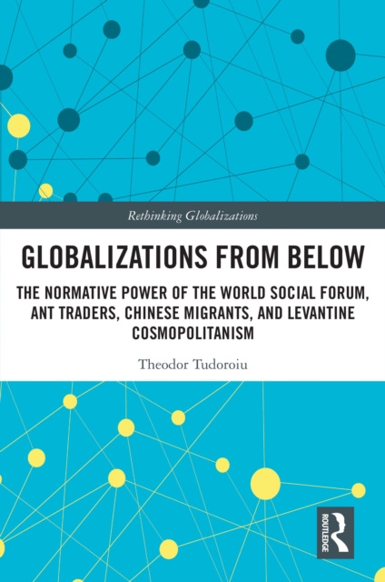E-kniha Globalizations from Below Theodor Tudoroiu