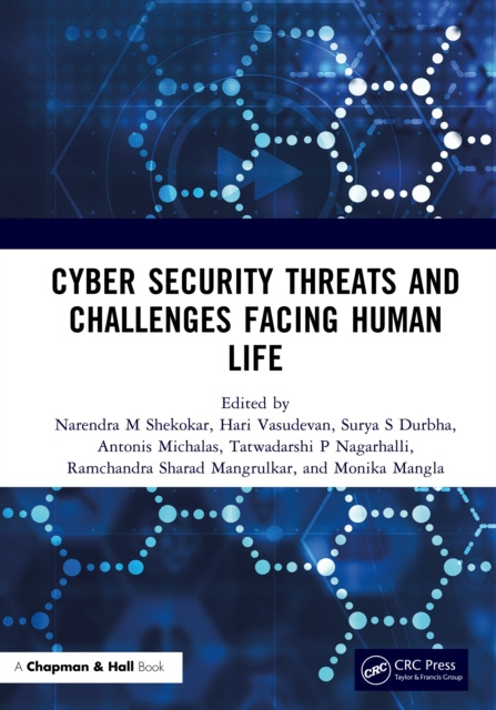 E-book Cyber Security Threats and Challenges Facing Human Life Narendra M Shekokar