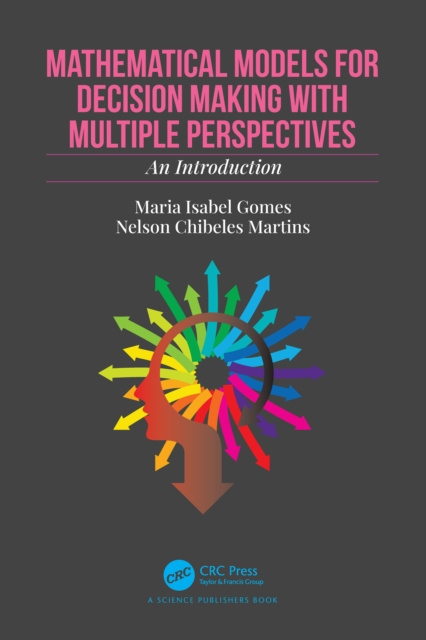 E-book Mathematical Models for Decision Making with Multiple Perspectives Maria Isabel Gomes