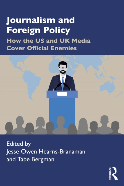 E-book Journalism and Foreign Policy Jesse Owen Hearns-Branaman