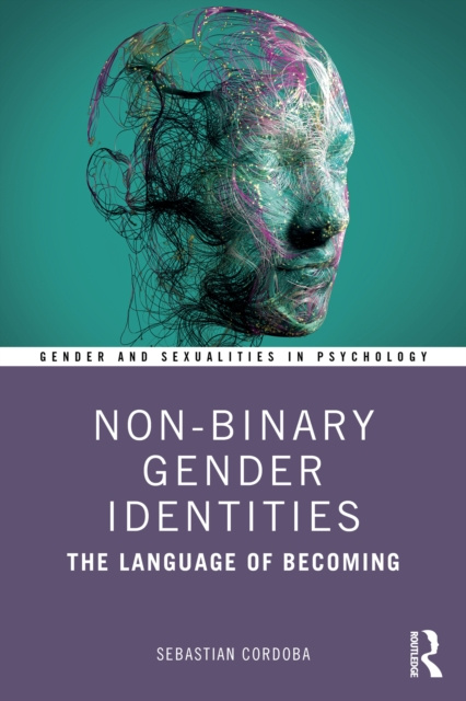 E-knjiga Non-Binary Gender Identities Sebastian Cordoba