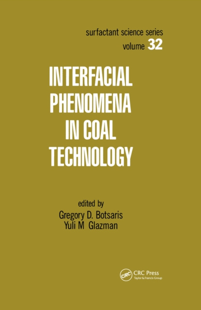 E-Book Interfacial Phenomena in Coal Technology Gregory D. Botsaris