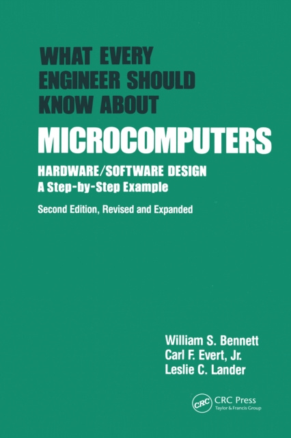 E-knjiga What Every Engineer Should Know about Microcomputers William S. Bennett