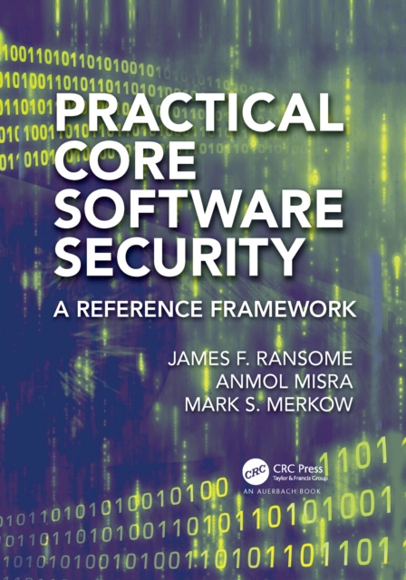 E-knjiga Practical Core Software Security James F. Ransome