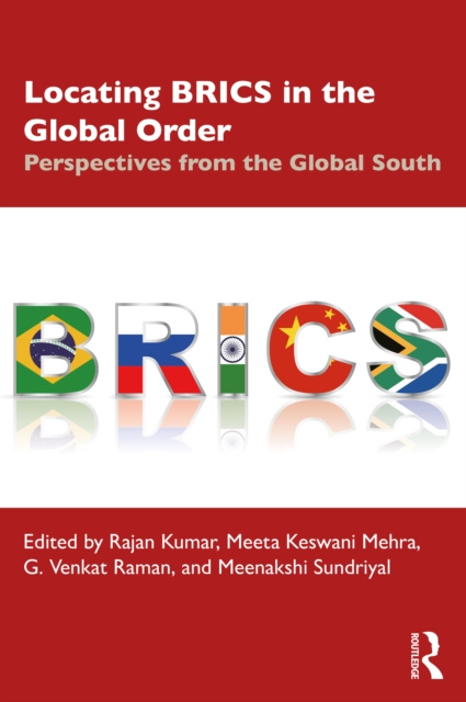 E-kniha Locating BRICS in the Global Order Rajan Kumar