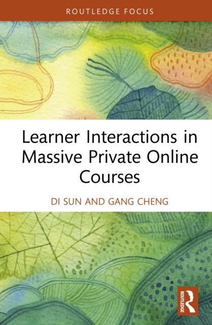 E-Book Learner Interactions in Massive Private Online Courses Di Sun