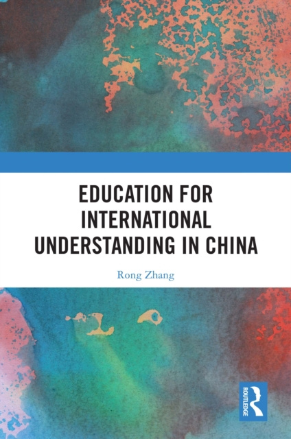 E-book Education for International Understanding in China Rong Zhang