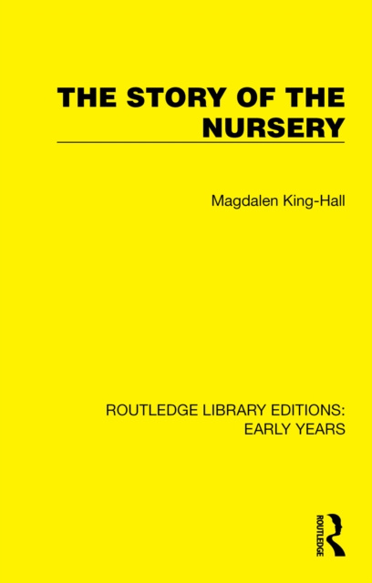E-book Story of the Nursery Magdalen King-Hall