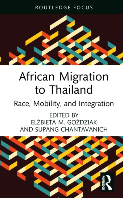 E-kniha African Migration to Thailand Elzbieta M. Gozdziak