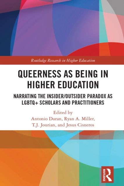 E-book Queerness as Being in Higher Education Antonio Duran