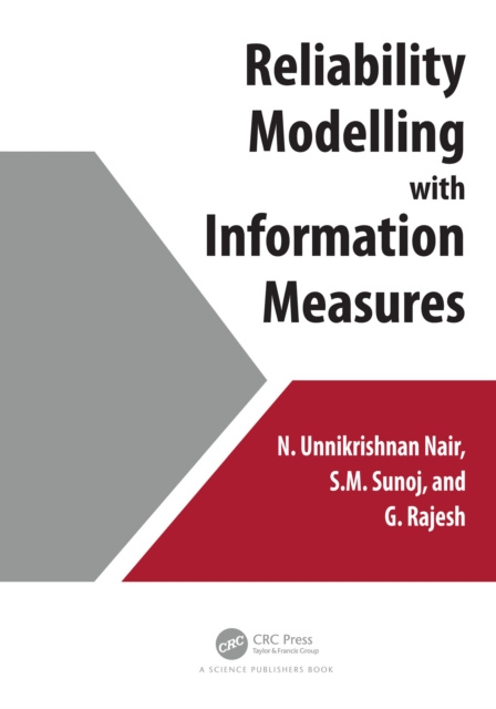 E-kniha Reliability Modelling with Information Measures N. Unnikrishnan Nair
