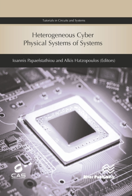 E-knjiga Heterogeneous Cyber Physical Systems of Systems Ioannis Papaefstathiou