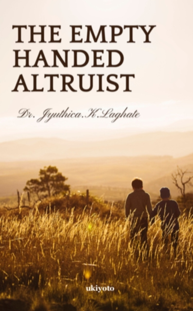 E-book Empty Handed Altruist Jyuthica K. Laghate