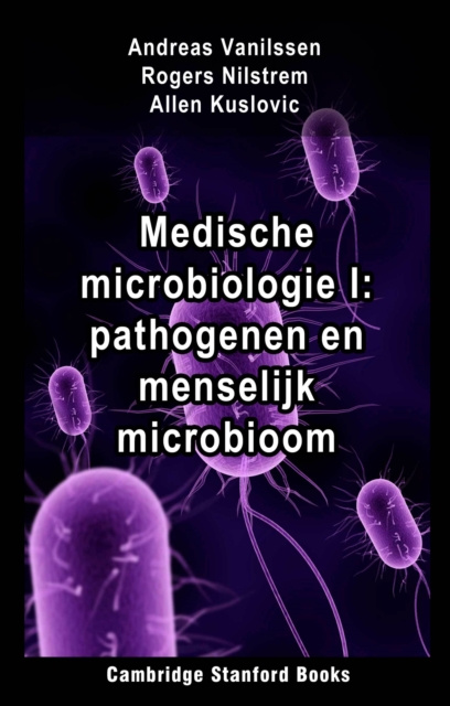 E-book Medische microbiologie I: pathogenen en menselijk microbioom Andreas Vanilssen