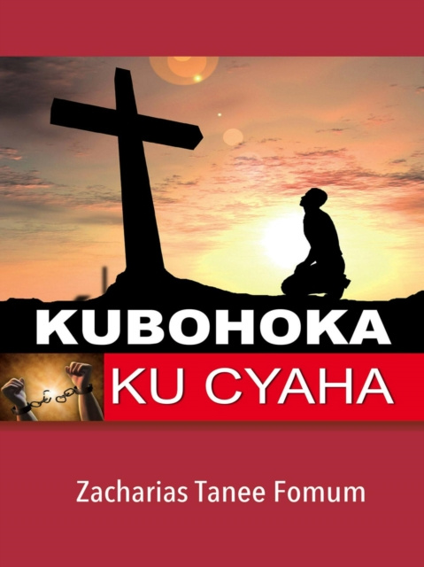 E-kniha Kubohoka Ku Cyaha Zacharias Tanee Fomum