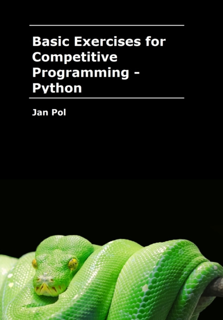 E-knjiga Basic Exercises for Competitive Programming: Python Jan Pol
