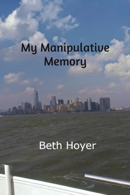 E-knjiga My Manipulative Memory Beth Hoyer