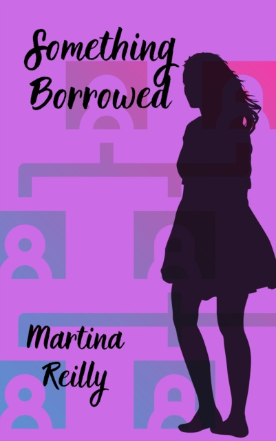 E-knjiga Something Borrowed Martina Reilly
