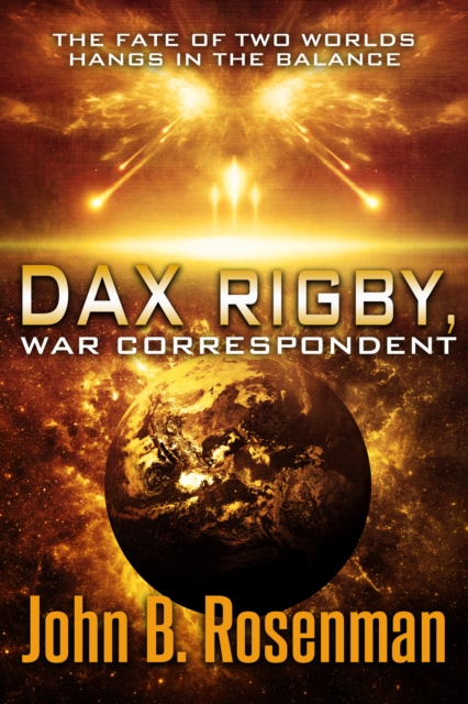 E-kniha Dax Rigby, War Correspondent John B. Rosenman