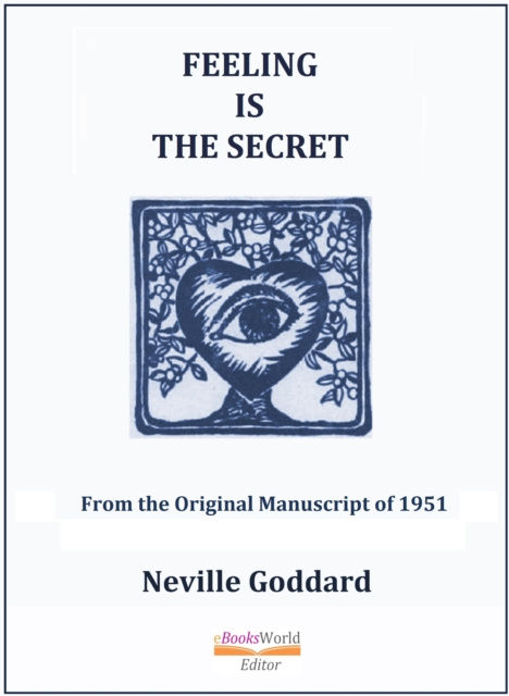 E-kniha Feeling Is The Secret Neville Goddard