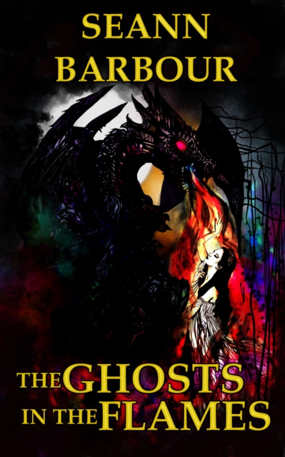 E-knjiga Ghosts in the Flames Seann Barbour