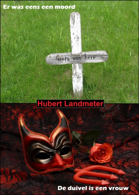 E-kniha Er was eens een moord & De duivel is een vrouw Hubert Landmeter