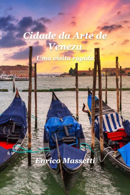 E-kniha Cidade Da Arte De Veneza Enrico Massetti