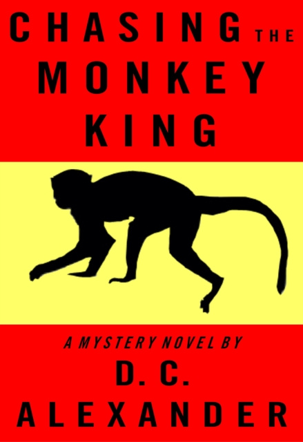 E-knjiga Chasing the Monkey King D.C. Alexander