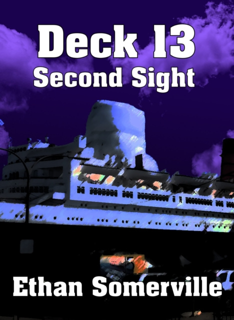 E-knjiga Deck 13: Second Sight Ethan Somerville