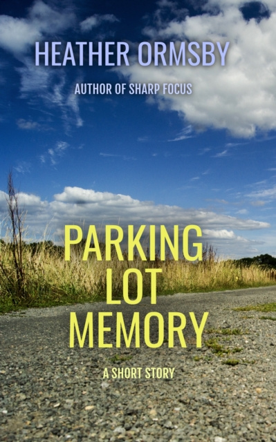 E-knjiga Parking Lot Memory Heather Ormsby