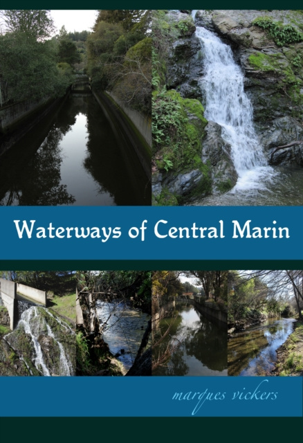 E-knjiga Waterways of Central Marin County Marques Vickers