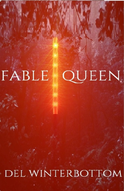 E-book Fable Queen: Part 1 Del Winterbottom