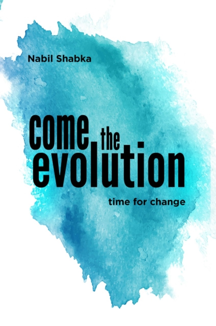 E-knjiga Come the Evolution Nabil Shabka