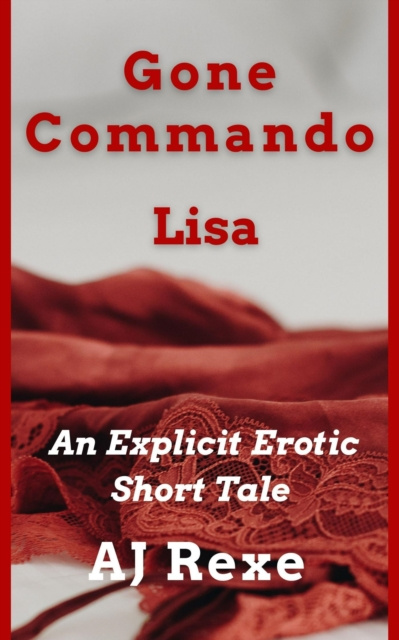 E-knjiga Gone Commando: Lisa AJ Rexe