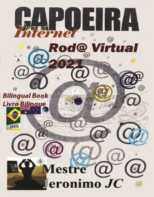 E-kniha Capoeira Internet Rod@ Virtual 2021 Mestre Jeronimo