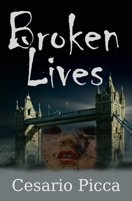 E-kniha Broken Lives Cesario Picca