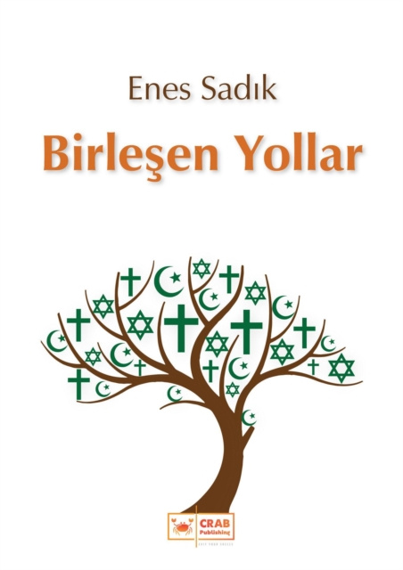 E-kniha Birlesen Yollar Enes SadÄ±k