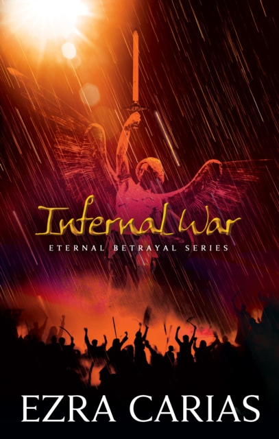 E-book Infernal War Ezra Carias