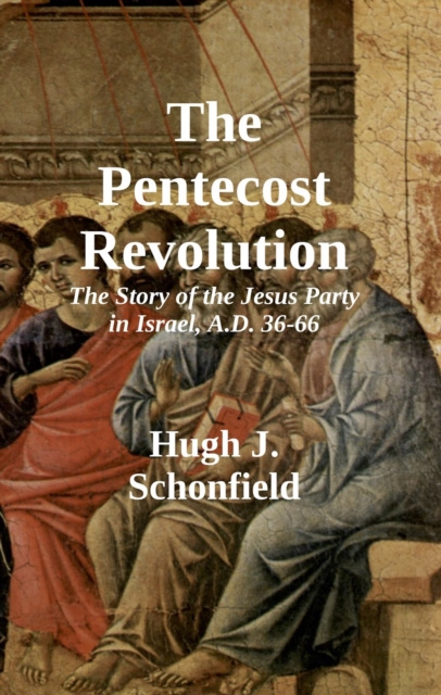 E-knjiga Pentecost Revolution Hugh J. Schonfield